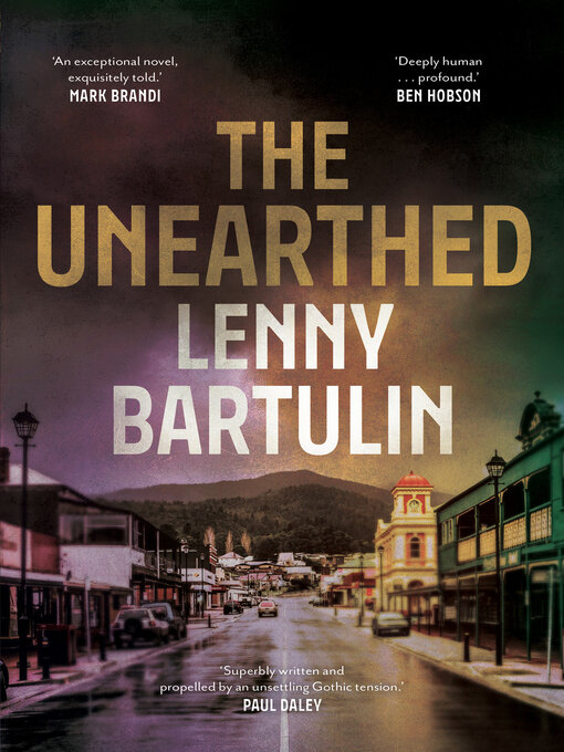 Title details for The Unearthed by Lenny Bartulin - Available